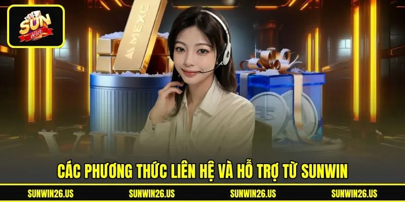 Các phương thức liên hệ và hỗ trợ từ Sunwin