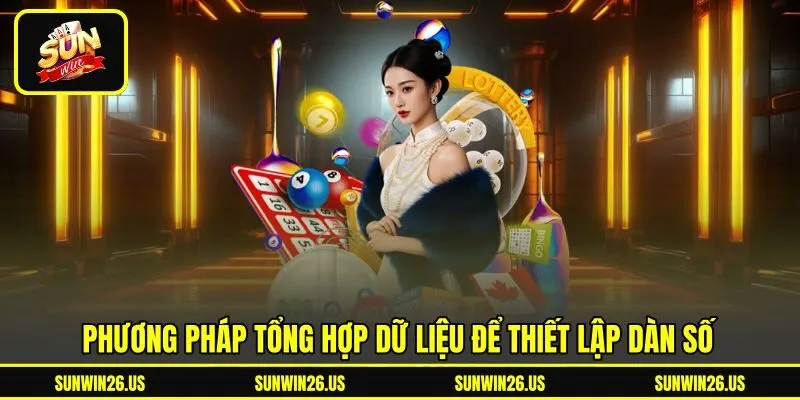 Phương pháp tổng hợp dữ liệu để thiết lập dàn số