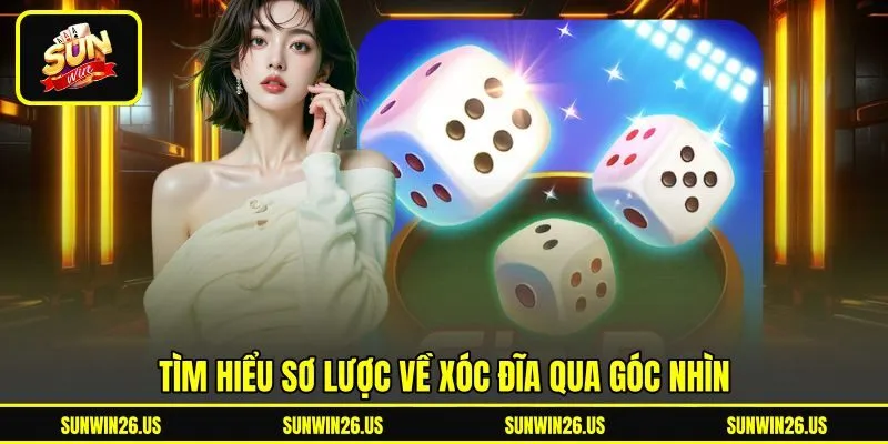 Tìm hiểu sơ lược về xóc đĩa&nbsp;qua góc nhìn